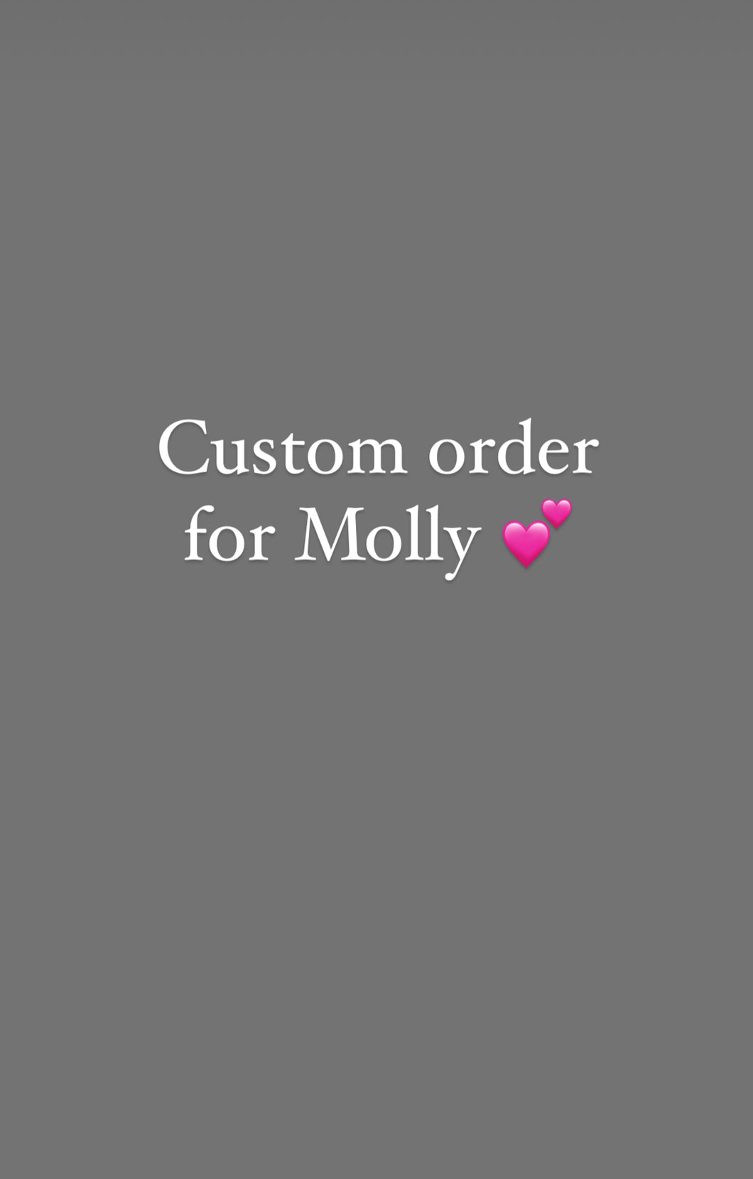 Custom order for Wendy