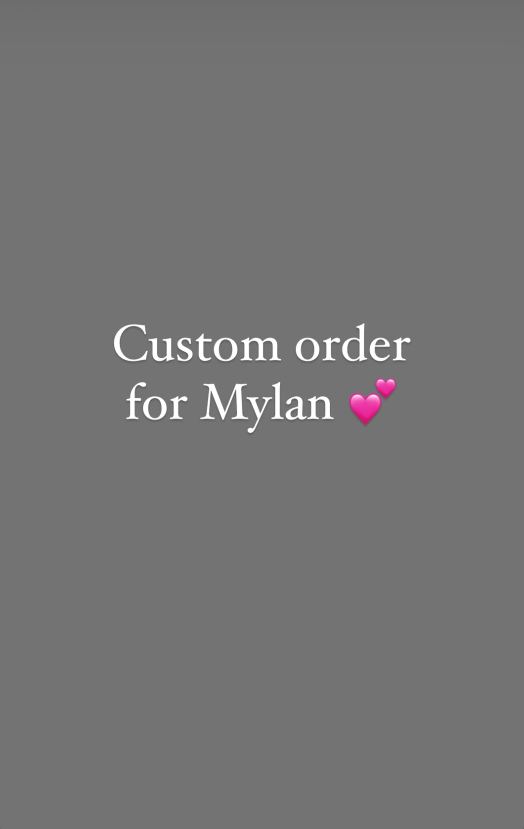 Custom order for Mylan