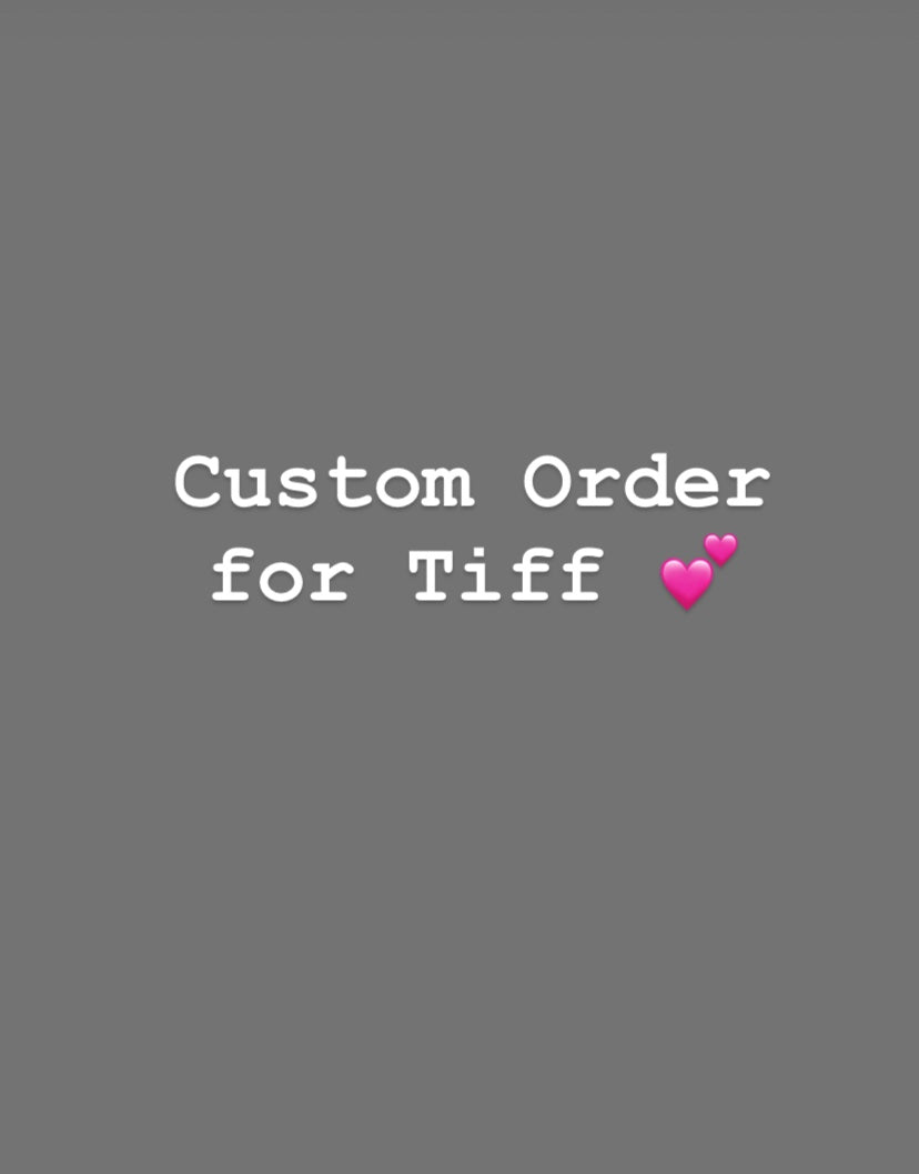 Custom order for Tiff